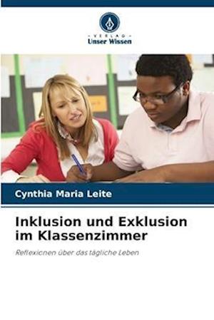 Inklusion und Exklusion im Klassenzimmer