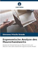 Ergonomische Analyse des Maurerhandwerks