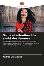 Soins et attention à la santé des femmes