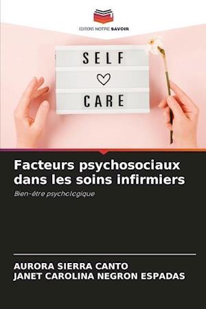 Facteurs psychosociaux dans les soins infirmiers