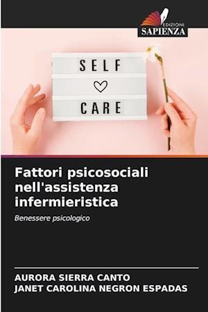 Fattori psicosociali nell'assistenza infermieristica