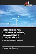 Interazione tra commercio estero, innovazione e competitività