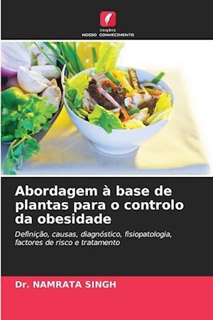 Abordagem à base de plantas para o controlo da obesidade