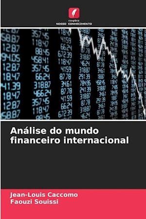 Análise do mundo financeiro internacional