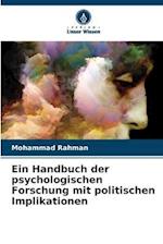 Ein Handbuch der psychologischen Forschung mit politischen Implikationen