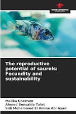 The reproductive potential of saurels: Fecundity and sustainability