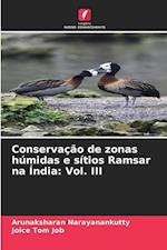 Conservação de zonas húmidas e sítios Ramsar na Índia: Vol. III