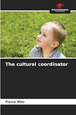 The cultural coordinator