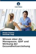 Wissen über die Menopause, QOF und Wirkung der Gesundheitserziehung