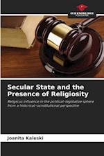 Secular State and the Presence of Religiosity