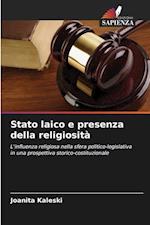 Stato laico e presenza della religiosità