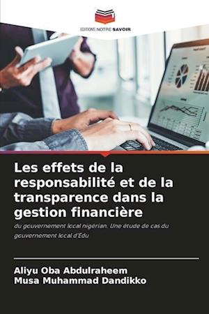 Les effets de la responsabilité et de la transparence dans la gestion financière