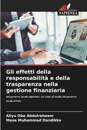 Gli effetti della responsabilità e della trasparenza nella gestione finanziaria