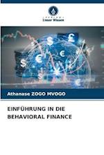 EINFÜHRUNG IN DIE BEHAVIORAL FINANCE