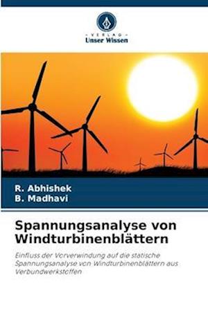 Spannungsanalyse von Windturbinenblättern