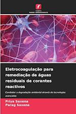 Eletrocoagulação para remediação de águas residuais de corantes reactivos