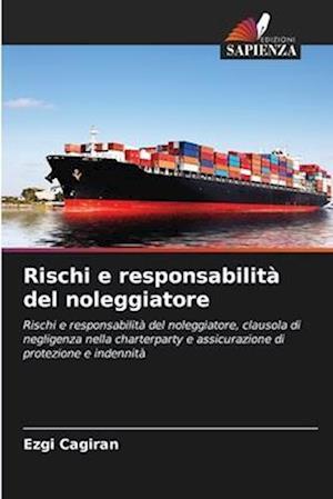 Rischi e responsabilità del noleggiatore