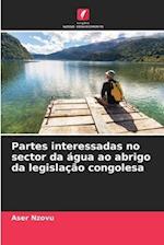 Partes interessadas no sector da água ao abrigo da legislação congolesa