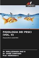 Fisiologia Dei Pesci (Vol. II)