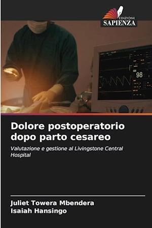 Dolore postoperatorio dopo parto cesareo