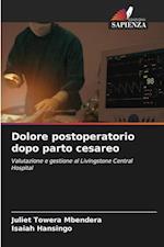 Dolore postoperatorio dopo parto cesareo