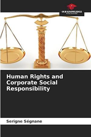 Human Rights and Corporate Social Responsibility