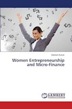 Women Entrepreneurship and Micro-Finance 