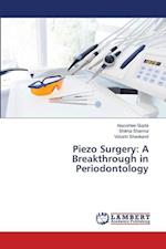 Piezo Surgery: A Breakthrough in Periodontology 