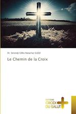 Le Chemin de la Croix