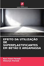 Efeito Da Utilização de Superplastificantes Em Betão E Argamassa