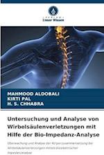 Untersuchung und Analyse von Wirbelsäulenverletzungen mit Hilfe der Bio-Impedanz-Analyse