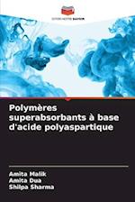 Polymères superabsorbants à base d'acide polyaspartique