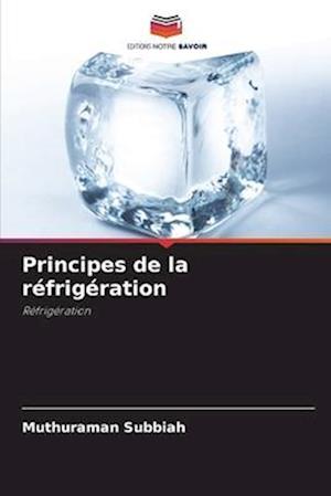 Principes de la réfrigération