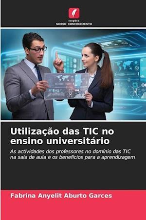 Utilização das TIC no ensino universitário