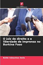 O juiz de direito e a liberdade de imprensa no Burkina Faso