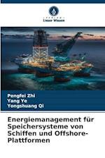 Energiemanagement für Speichersysteme von Schiffen und Offshore-Plattformen