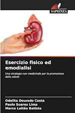 Esercizio fisico ed emodialisi