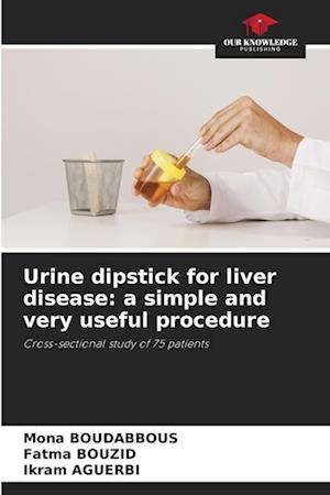 Urine dipstick for liver disease: a simple and very useful procedure