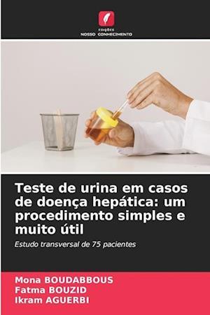 Teste de urina em casos de doença hepática