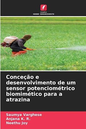 Conceção e desenvolvimento de um sensor potenciométrico biomimético para a atrazina