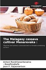 The Malagasy cassava cultivar Menarevaka : 