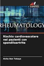 Rischio cardiovascolare nei pazienti con spondiloartrite