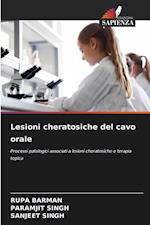 Lesioni cheratosiche del cavo orale