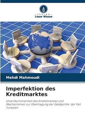 Imperfektion des Kreditmarktes