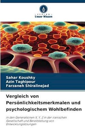 Vergleich von Persönlichkeitsmerkmalen und psychologischem Wohlbefinden