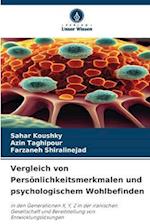 Vergleich von Persönlichkeitsmerkmalen und psychologischem Wohlbefinden