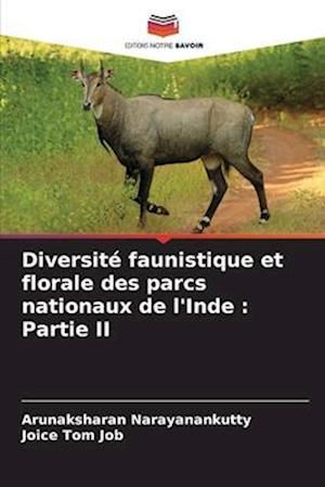 Diversité faunistique et florale des parcs nationaux de l'Inde