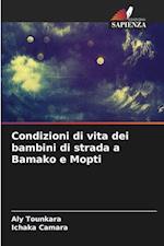 Condizioni di vita dei bambini di strada a Bamako e Mopti