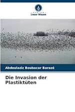 Die Invasion der Plastiktüten