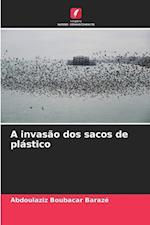 A invasão dos sacos de plástico